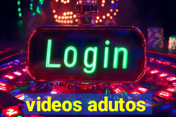 videos adutos